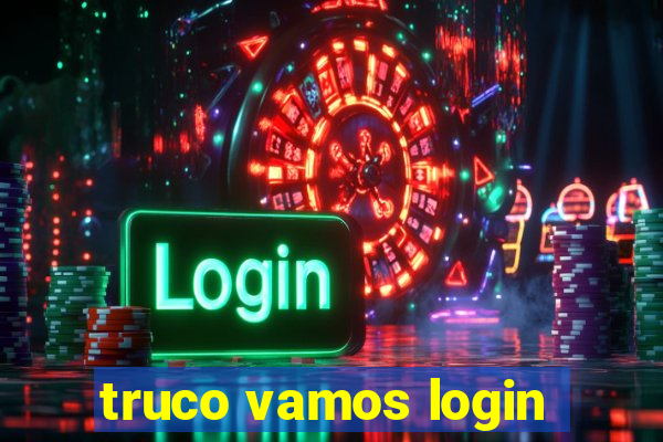 truco vamos login